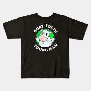 Goat Forth Young Man Cute Animal Pun Kids T-Shirt